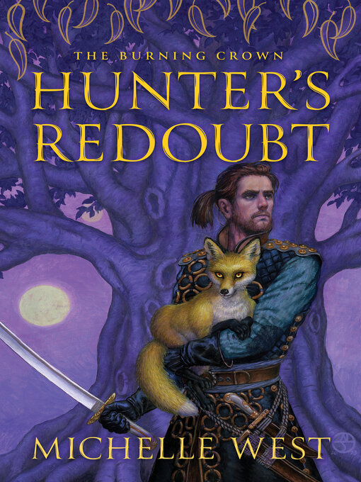 Title details for Hunter's Redoubt by Michelle West - Available